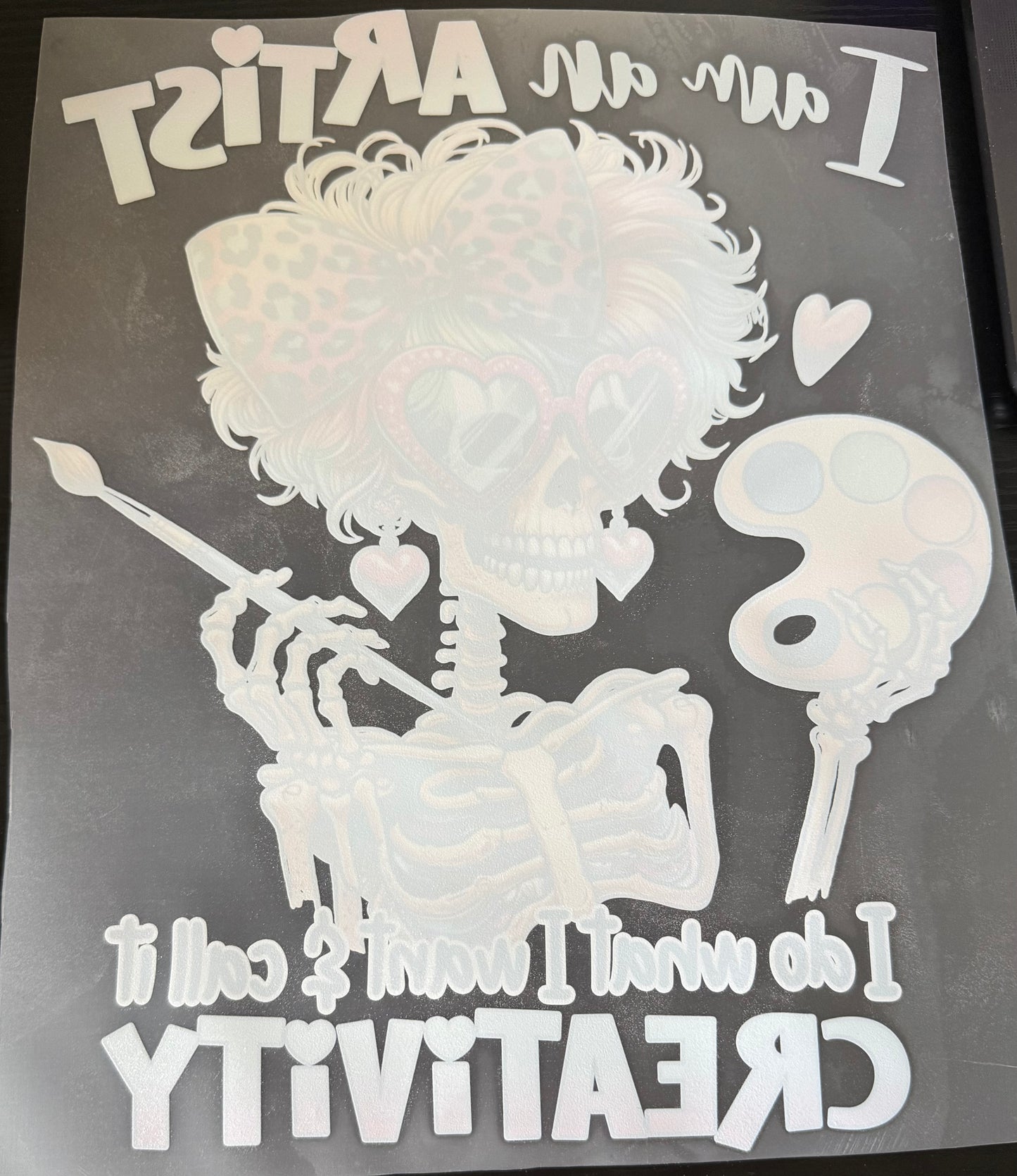 DTF Print I am a Artist